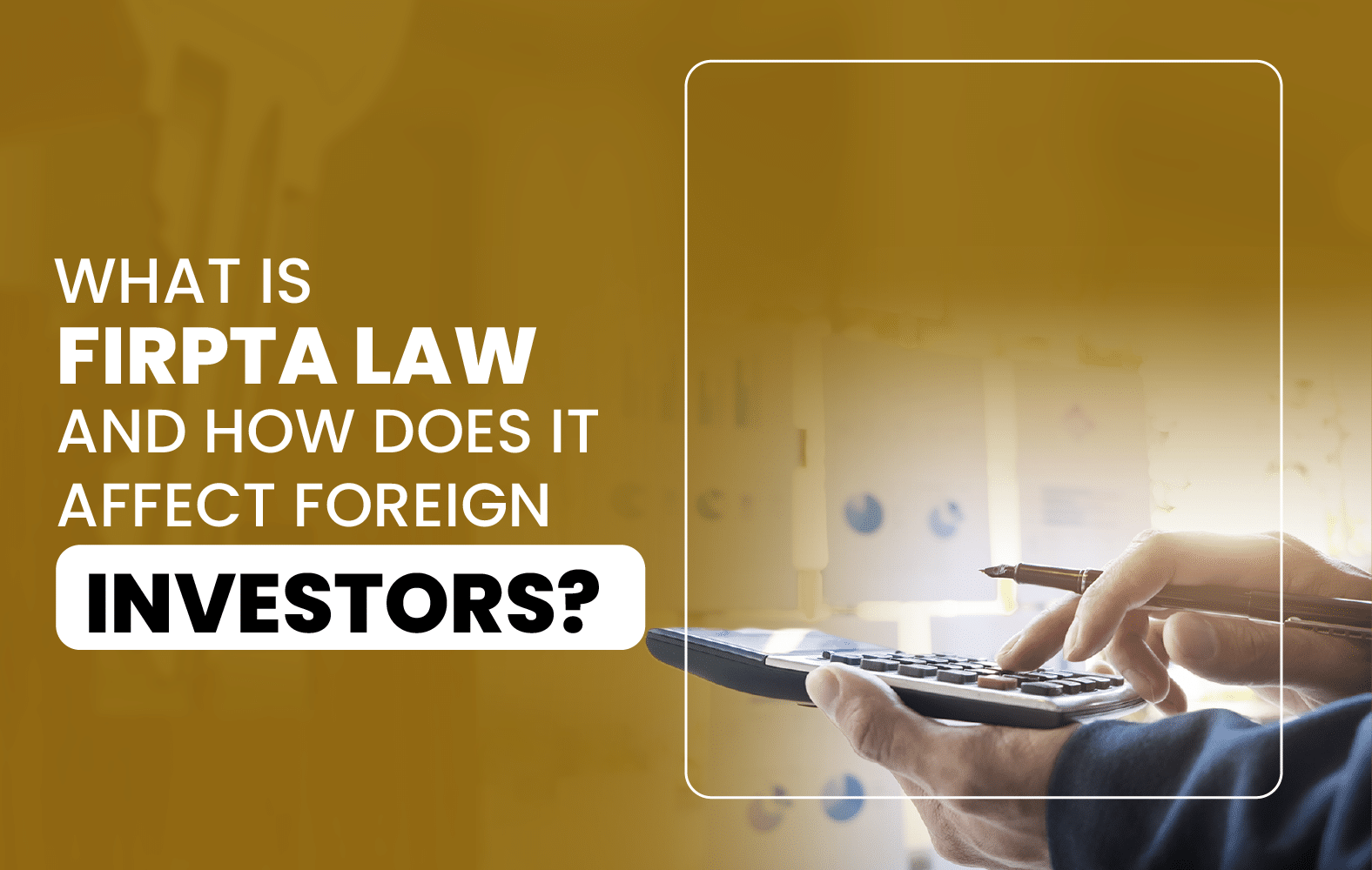 What is FIRPTA law and how does it affect foreign investors?