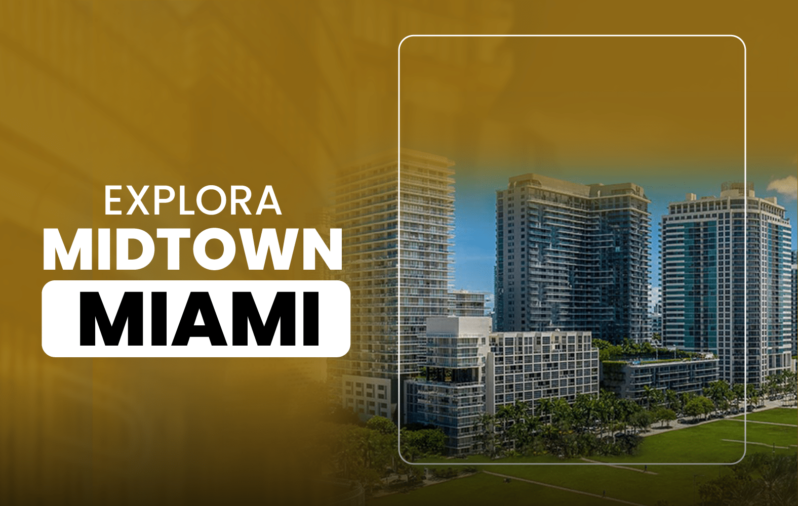 Explora Midtown Miami: