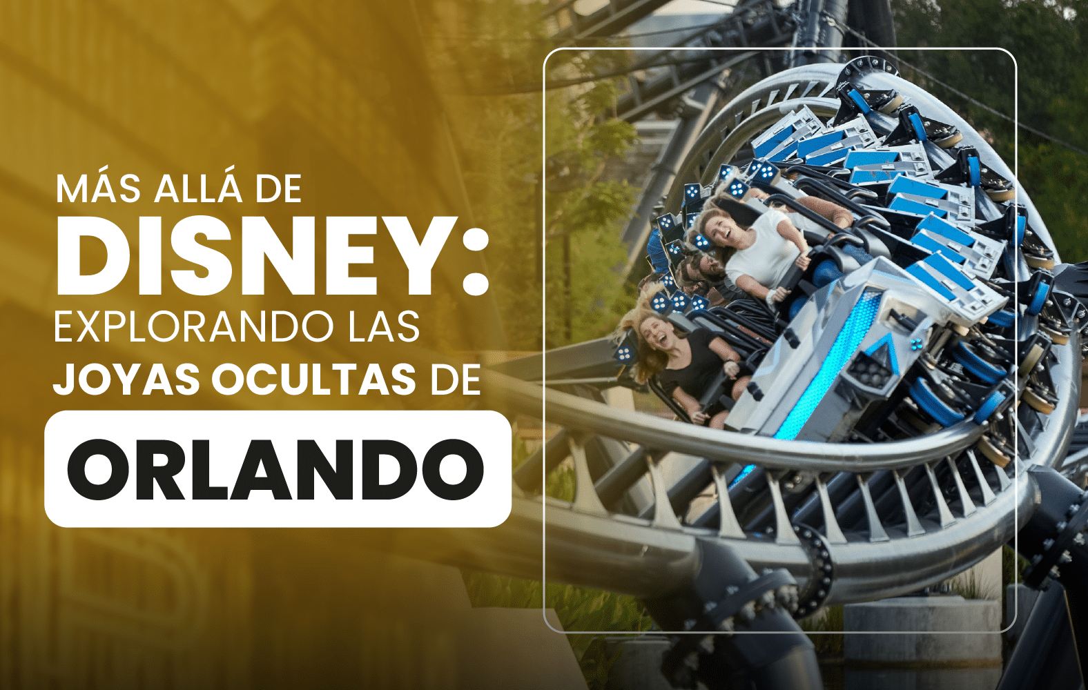 Más allá de Disney: explorando las joyas ocultas de Orlando