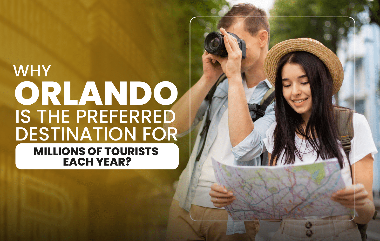 Why Orlando is the Preferred Destination for Millions of Tourists Each Year